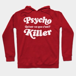 Psycho Killer Hoodie